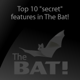 Top 10 “secret” features in The Bat! 