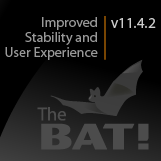The Bat! v11.4.2.1 Released with Improved Stability and User Experience The Bat! v11.4.2.1 Released with Improved Stability and User Experience