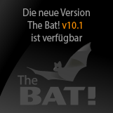 Die neue Version The Bat! v10.1 ist verfügbar Die neue Version The Bat! v10.1 ist verfügbar